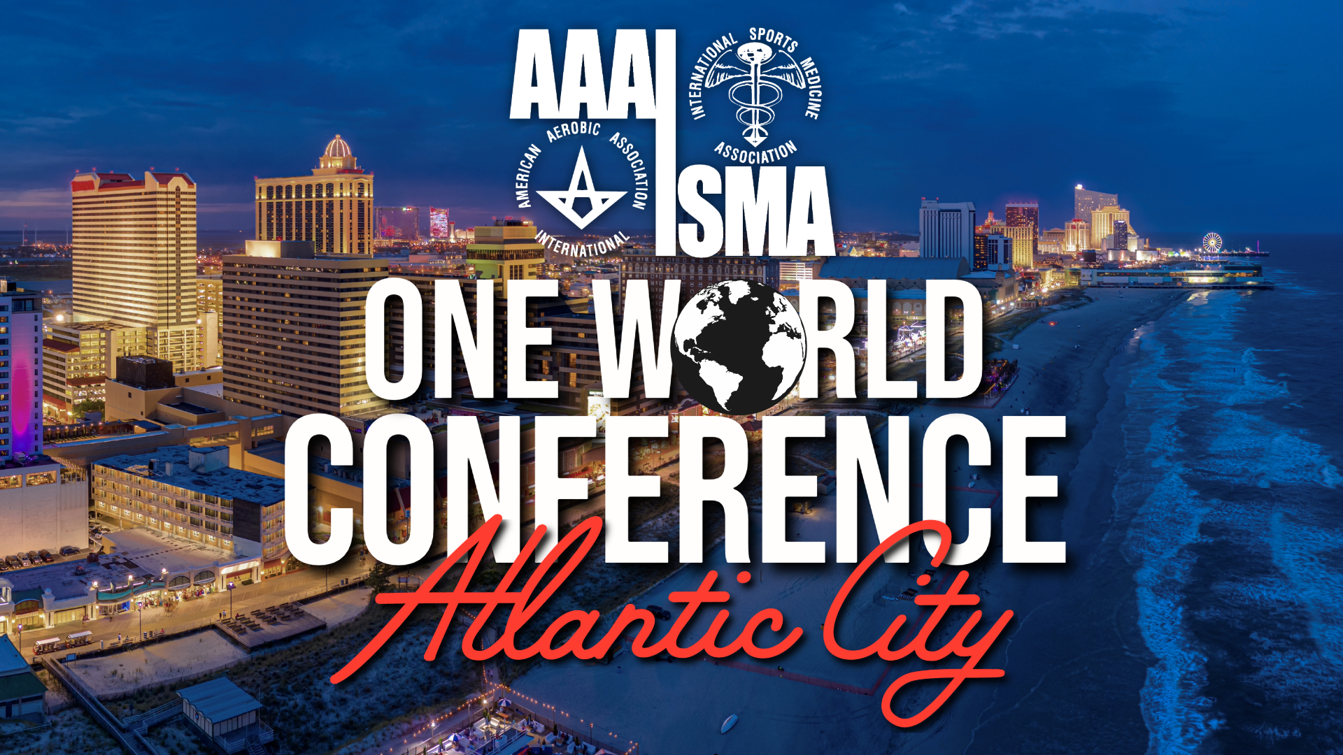 One World Conference Atlantic City